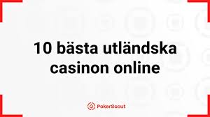 Utländska Casino En Djupgående Guide till Internationella Spelplatser