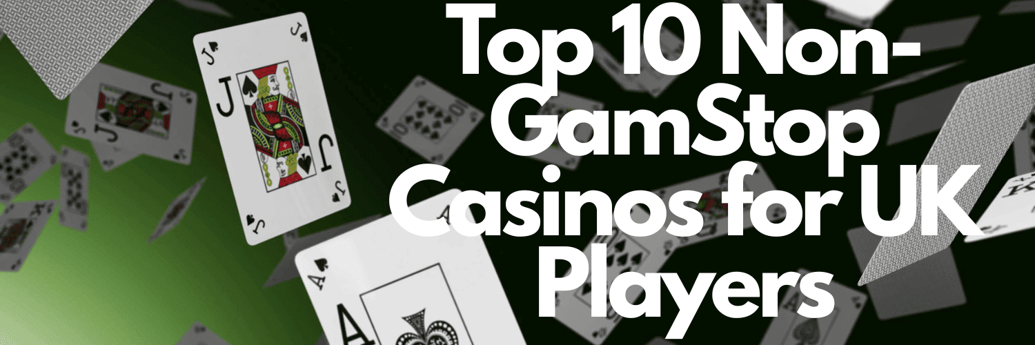 Discovering Casinos Not Registered on Gamstop -1927103044